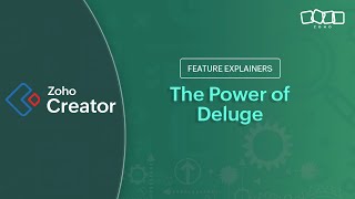The Power of Next Generation Programming With Deluge | Zoho Creator