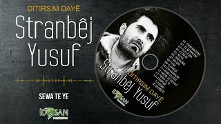 Stranbej Yusuf Sewa Teye