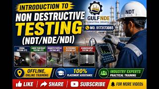Introduction to Non Destructive Testing (NDT/NDE/NDI)
