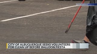 Volunteers Sought To Clean City Before Balloon Fiesta Returns