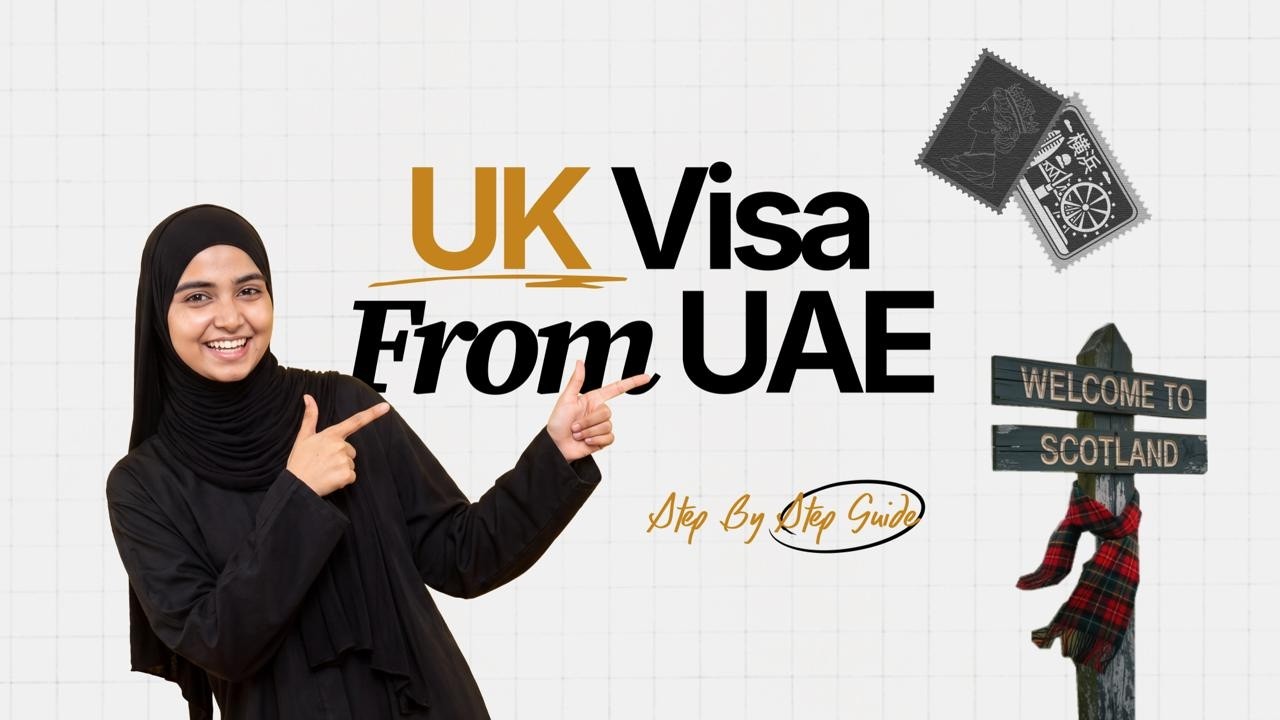 How to Apply UK Visa from UAE | UK Tourist Visa from UAE