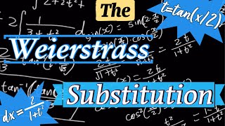 Introduction to the Weierstrass Substitution