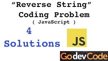 Reverse A String In Javascript - 4 SOLUTIONS Leetcode / FreeCodeCamp