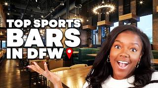 Top Sports Bars and Venues in Dallas: Best Places to Watch the Game!
