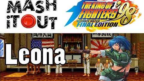 King of Fighters 98 UM FE: Leona Guide