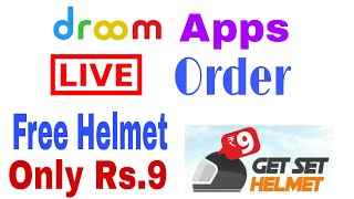 DROOM APPS LIVE ORDER FREE HELMET RS.9 screenshot 4