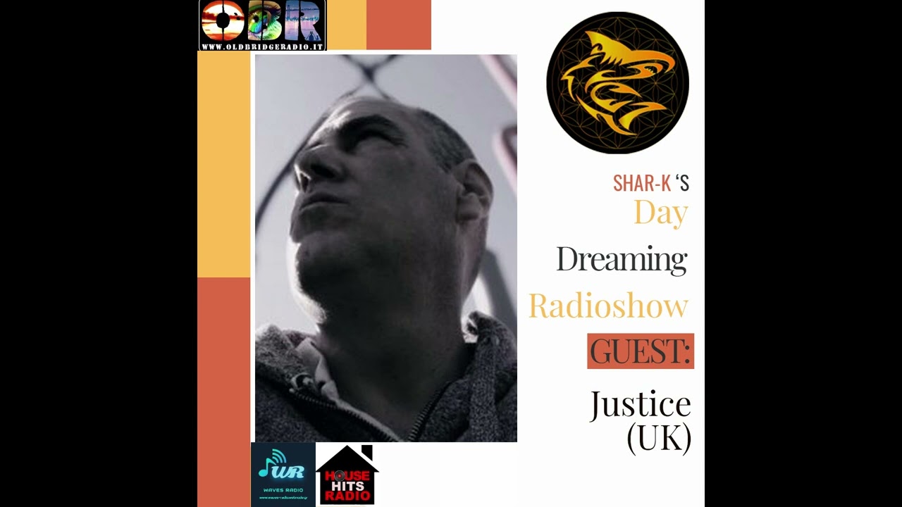 Justice (UK), Shar-K - Day Dreaming Radioshow ep.88 | House | Tech House | Jackin House | Electronic