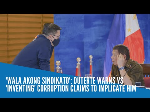 'Wala akong sindikato': Duterte warns vs 'inventing' corruption claims to implicate him