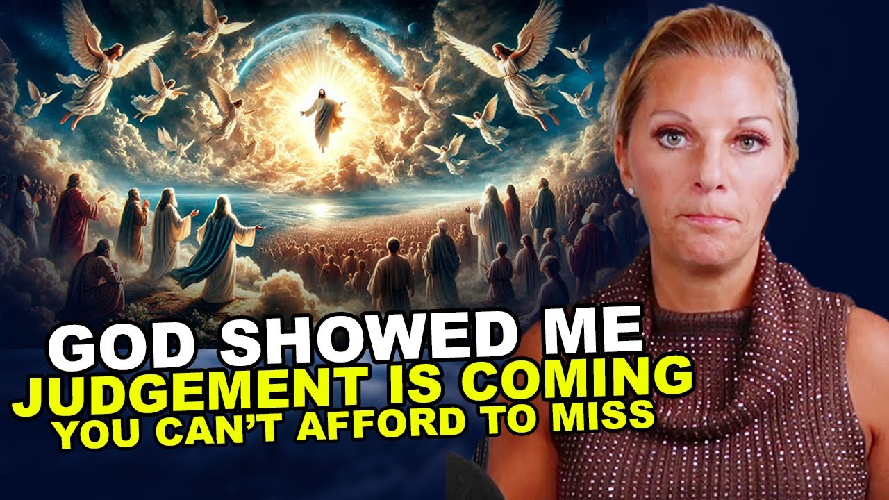 God Showed Me " JUDGEMENT IS COMING " Julie Green Prophetic Word ...