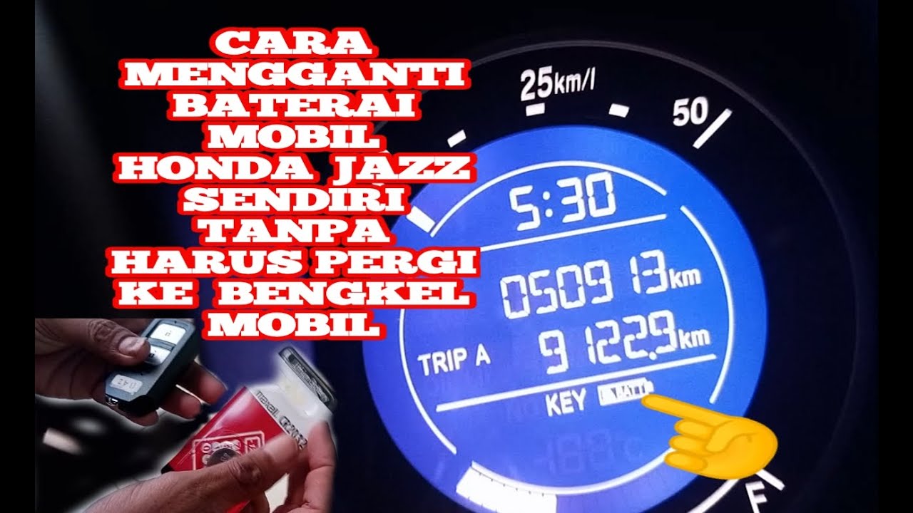 Cara Membuka Baterai Kunci Mobil Honda JAZZ Tanpa Harus Pergi Ke