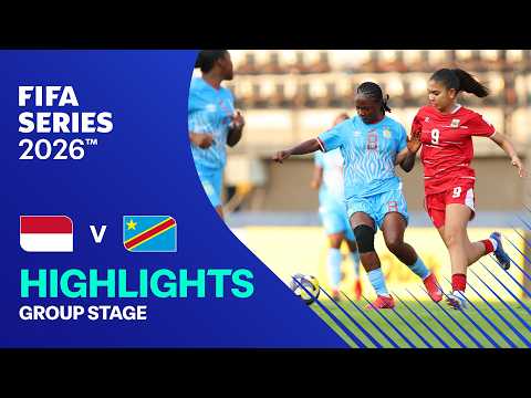 HIGHLIGHTS: Indonesia vs Congo DR | Women\u0027s FIFA Series 2026
