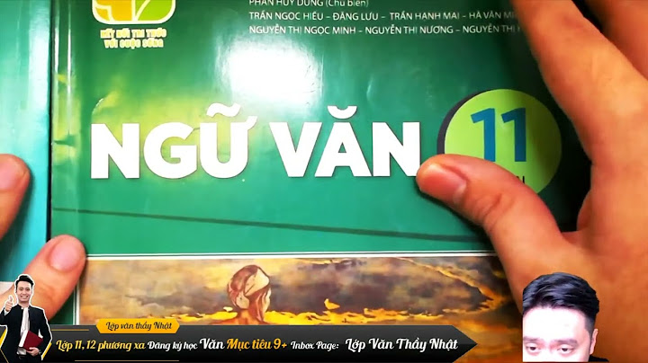 Phần đọc hiểu ngữ văn 11 học kì 2 năm 2024