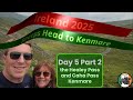 🏍 Day 5 Ep 2 Ireland Caha Pass and Healey Pass by Motorbike 🏍