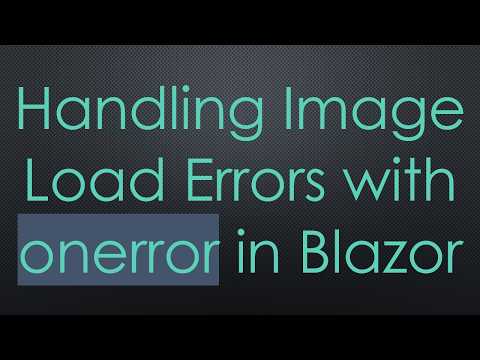 Handling Image Load Errors with onerror in Blazor