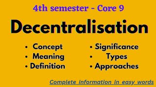 Decentralisation | Decentralisation in details | Decentralization Core-9