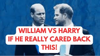 WILLIAM & HARRY “IF HE CARES SO MUCH WHY THE SILENCE? “ #princeharry #meghan #royal 