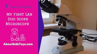 My First Lab Duo Scope Microscope Review | About Kids Toys.com