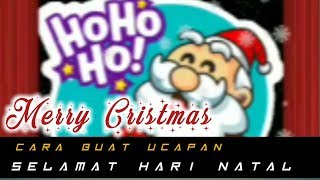 Cara buat Story ucapan Selamat Hari Natal