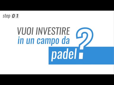 Vuoi Investire in un Campo da Padel? Affidati a Italian Padel!