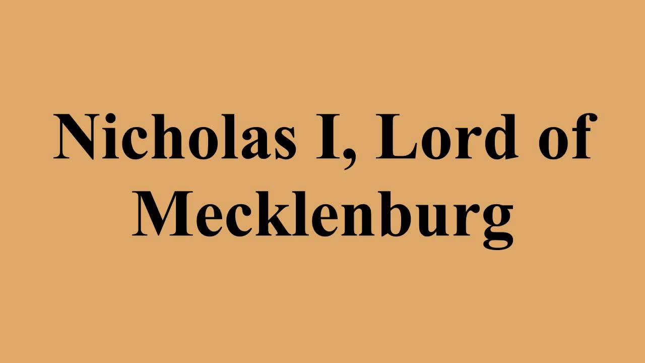 Nicholas I, Lord of Mecklenburg