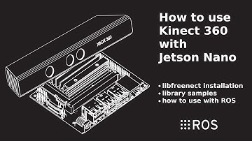 How to use Kinect with NVIDIA Jetson Nano. Libfreenect demo and ROS node installation