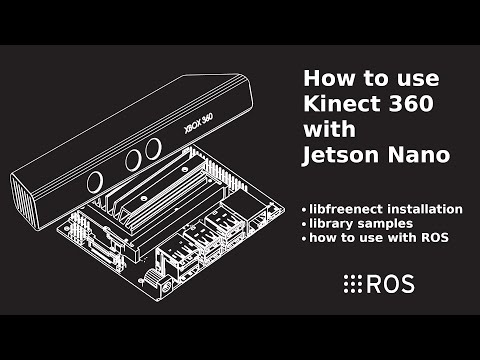 How to use Kinect with NVIDIA Jetson Nano. Libfreenect demo and ROS node installation
