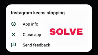 How To Fix 'Instagram Keeps Stopping' Error in Android || 100% Working