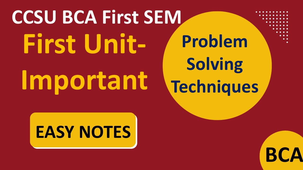 CCSU BCA Problem Solving Techniques Important questions with answers OneShot | bca 1st sem | ccs uni
