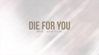 The Weeknd - Die For You (INSTRUMENTAL) [Prod. Jed Official] chords