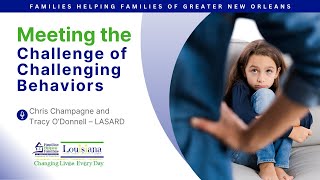 Meeting the Challenge of Challenging Behaviors