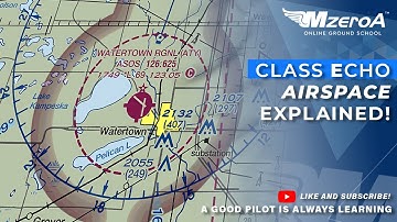 Class E Airspace: EXPLAINED!