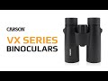 Vx series binoculars  optics  carson optical