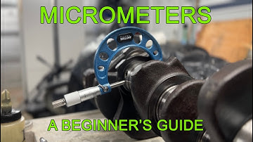 How To Calibrate and Read a Micrometer - Engine Building