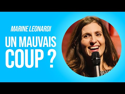MARINE LEONARDI UN MAUVAIS COUP