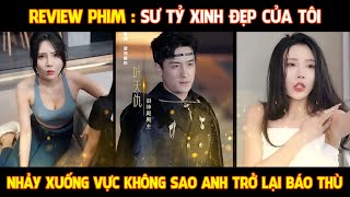 Review Phim l Bốn Chị Em Của Tôi l Nhảy xuống vực không sao anh trở lại trả thù.