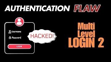 Bypass Authentication flaws | Multi Level Login 2