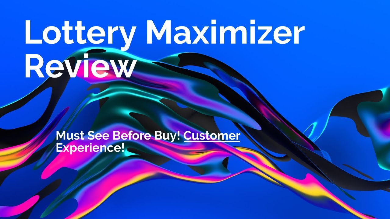 Lottery Maximizer Review - Must See Before Buy! Customer Experience!