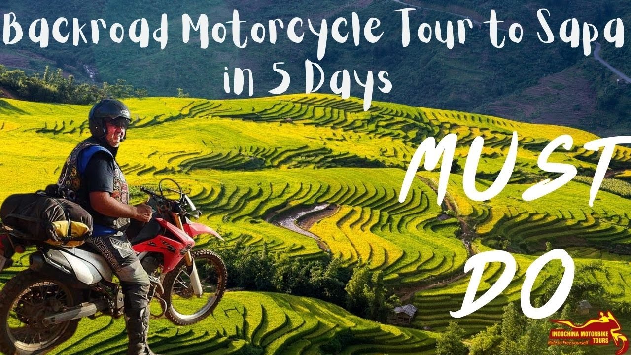 COMPRESSED NORTHWEST VIETNAM MOTORBIKE TOUR TO SAPA, MU CANG CHAI - Official Tour Video