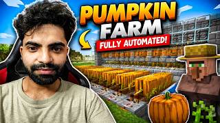 I BUILT A FULLY AUTOMATIC PUMPKIN FARM IN MINECRAFT!