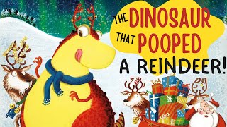 🎄The dinosaur that pooped a reindeer|Xmas Vocabulary #bedtimestories#readaloud#storytelling#story