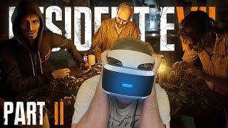 MOST DISTRUBING  DINNER! | Resident Evil 7 VR - Part 2