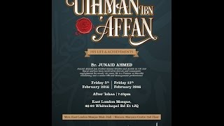 Uthman Ibn Affan: Part 1