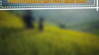 Download Lagu Story WA 30 detik keren kekinian..Kata kata bijak penyejuk hati MP3