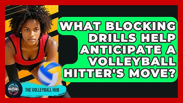What Blocking Drills Help Anticipate A Volleyball Hitter