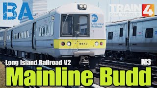 Mainline Budd  M3  Long Island Railroad V2  Train Sim World 4