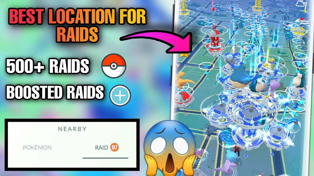 Best location For Raids in Pokemon go 100+ Raids YouTube