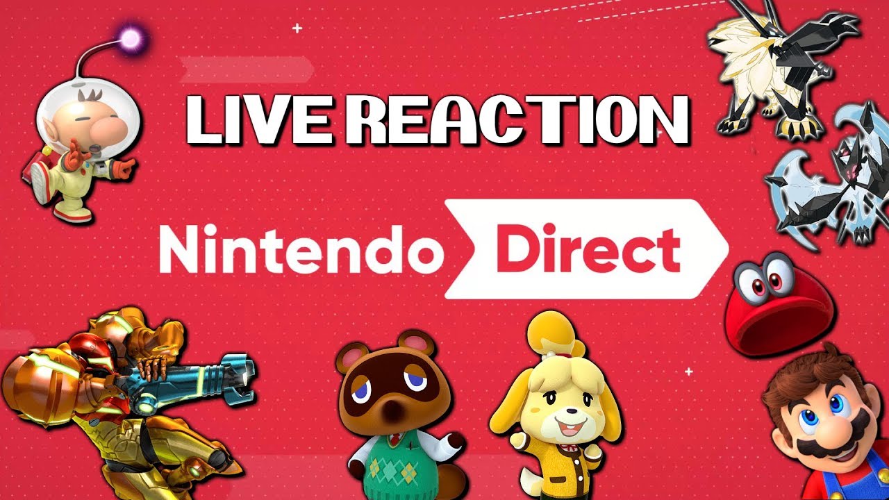 NINTENDO DIRECT 09/13/2017 LIVE REACTION ft. Proxence!!