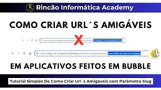 How to Create Friendly URLs on Bubble.io | Slug Parameter | Complete Tutorial