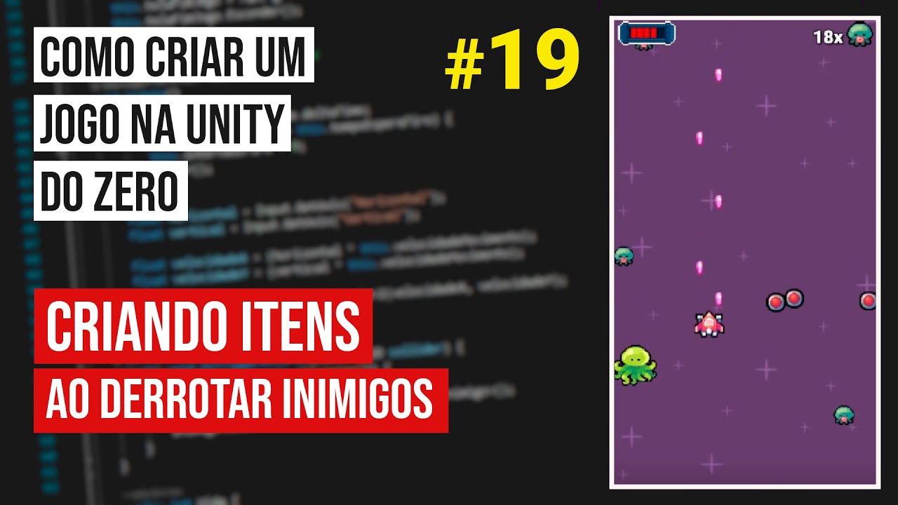 Como criar um jogo na Unity do zero - #19 Criando itens ao derrotar ...