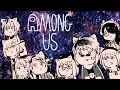 【Among us/天開司視点】鏖【Vtuber/#ギャラクシー八つ墓村】